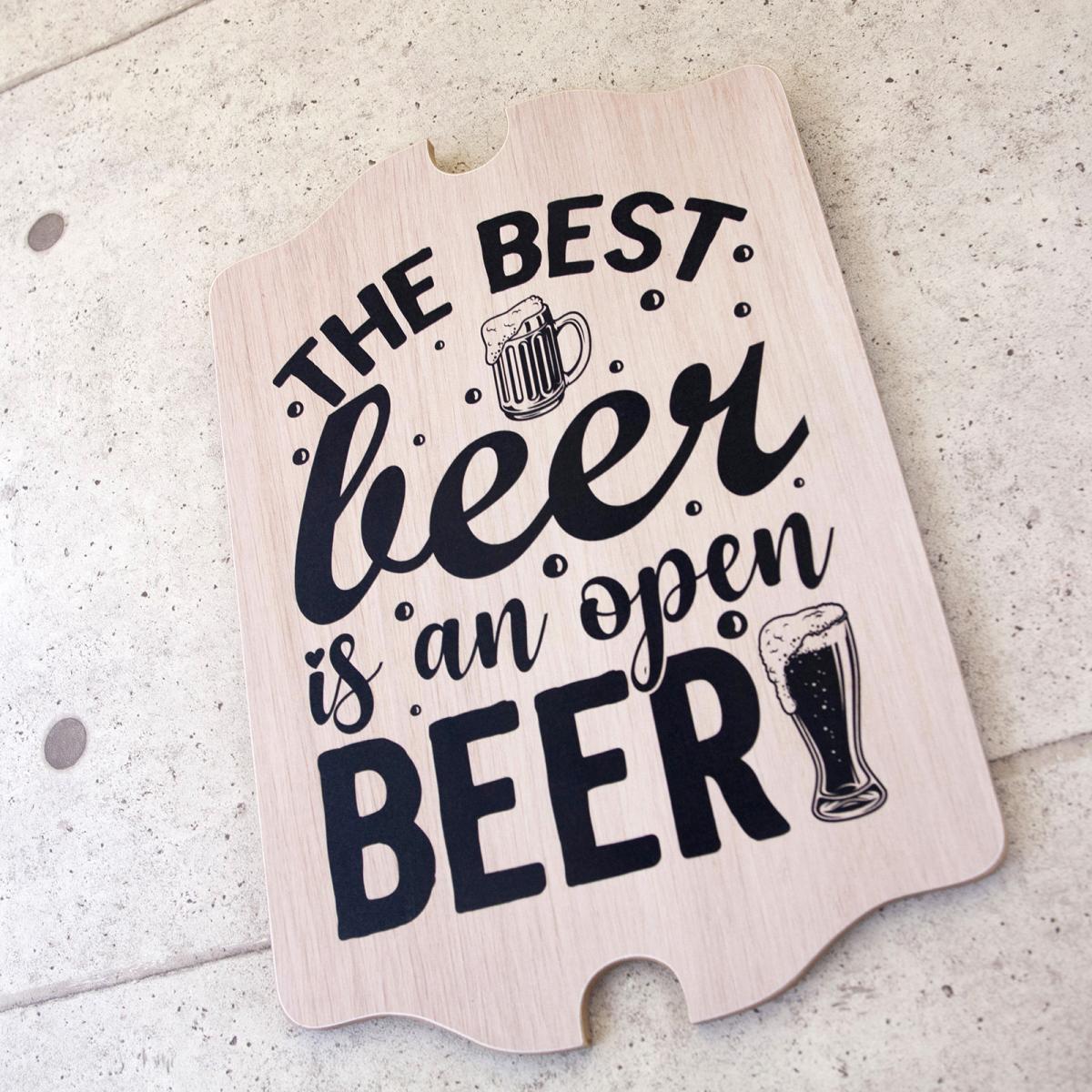 ウッドボード ［THE BEST BEER IS AN OPEN］