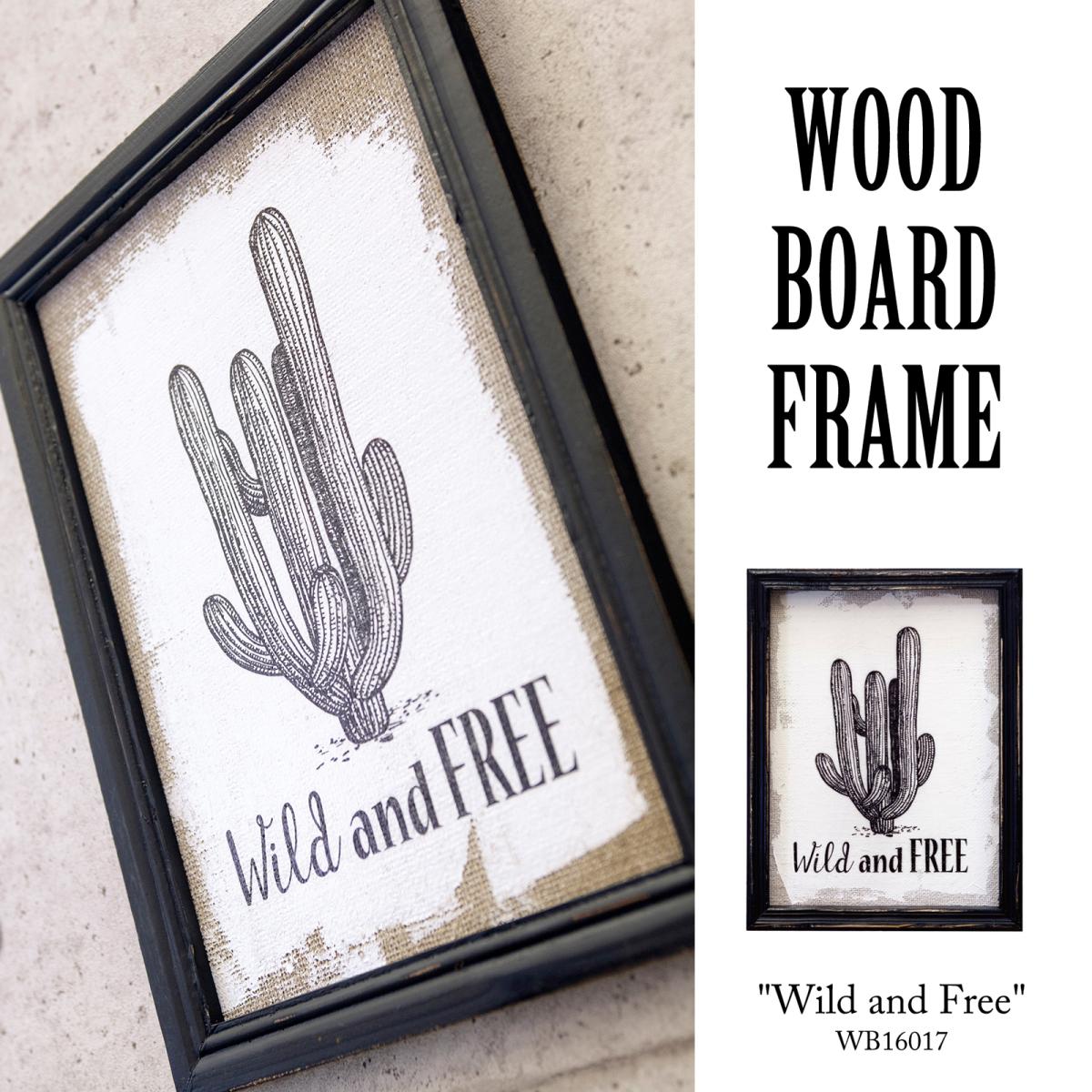 ウッドボード Frame ［Wild and Free］