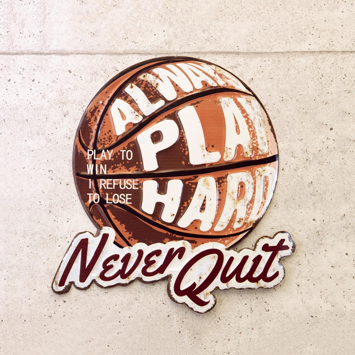 アンティークエンボスプレート［バスケットボール（Never Quit & Play Hard）］